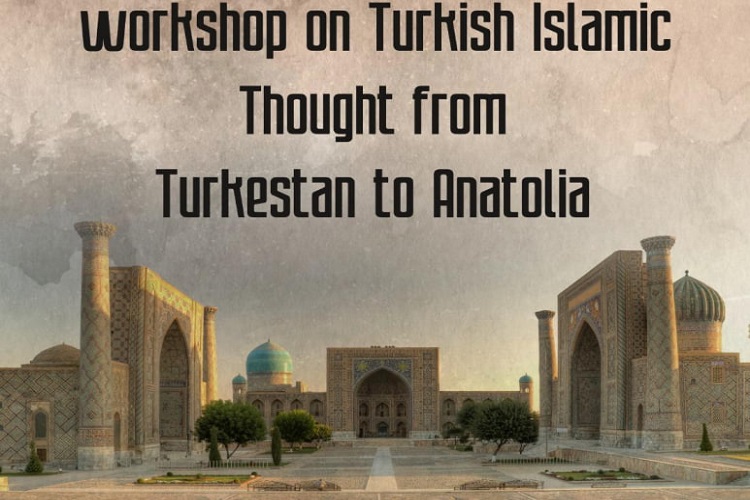 “Turkistondan Onado‘ligacha bo‘lgan turkiy islom tafakkuri” mavzusida xalqaro ilmiy-amaliy konferensiya o'tkaziladi