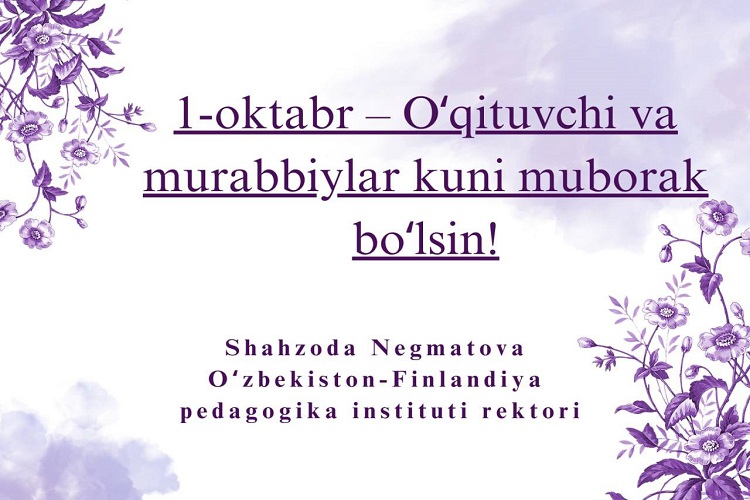 Aziz ustozlar, muhtaram professor-o‘qituvchilar!