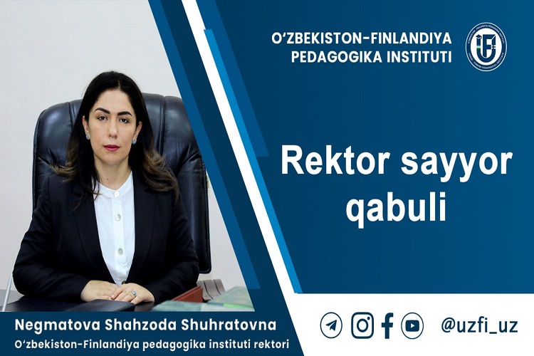 Rektor sayyor qabuli