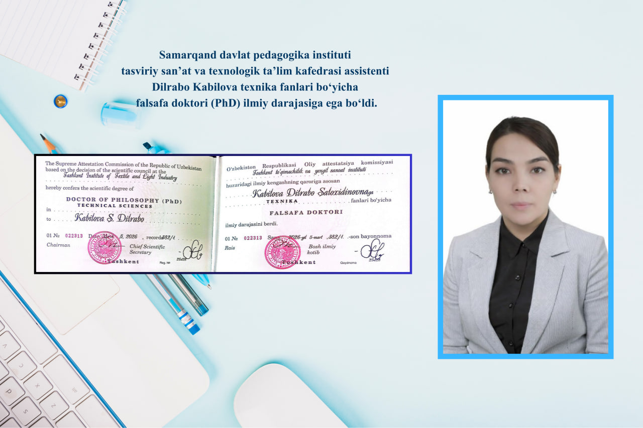 Dilrabo Kabilova PhD ilmiy darajasiga ega bo‘ldi